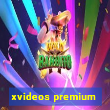 xvideos premium